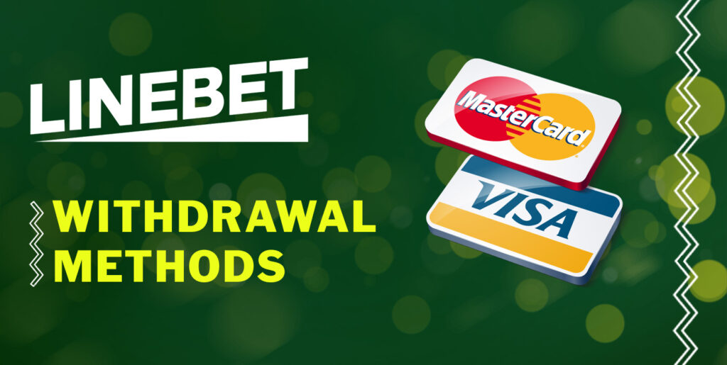 All avaliable withdrawal methods on Linebet