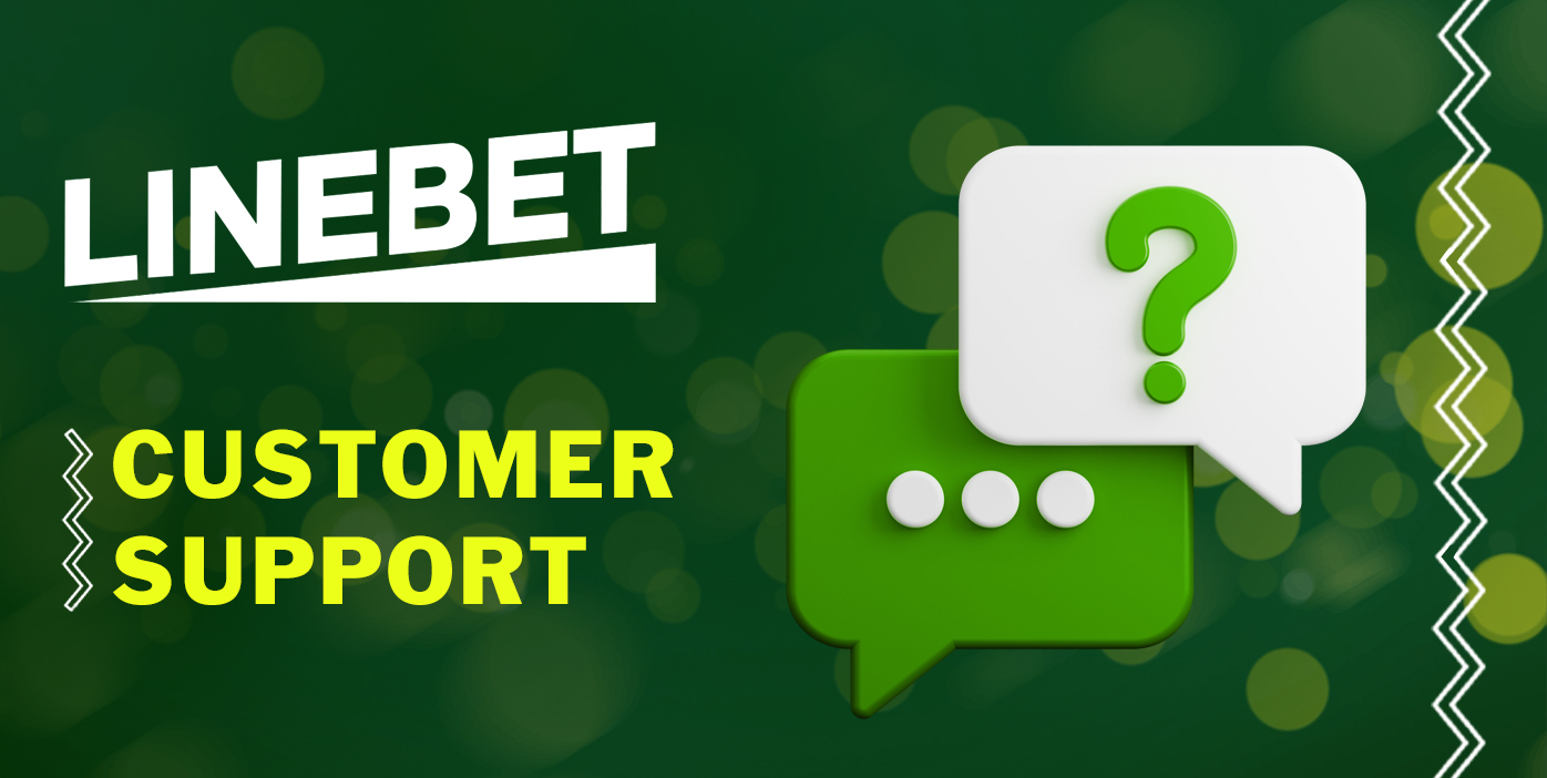 How Linebet's support team works and how to contact them