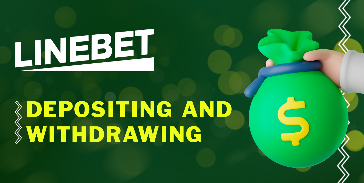 Payment methods, minimum deposit and withdrawal amount for Linebet
