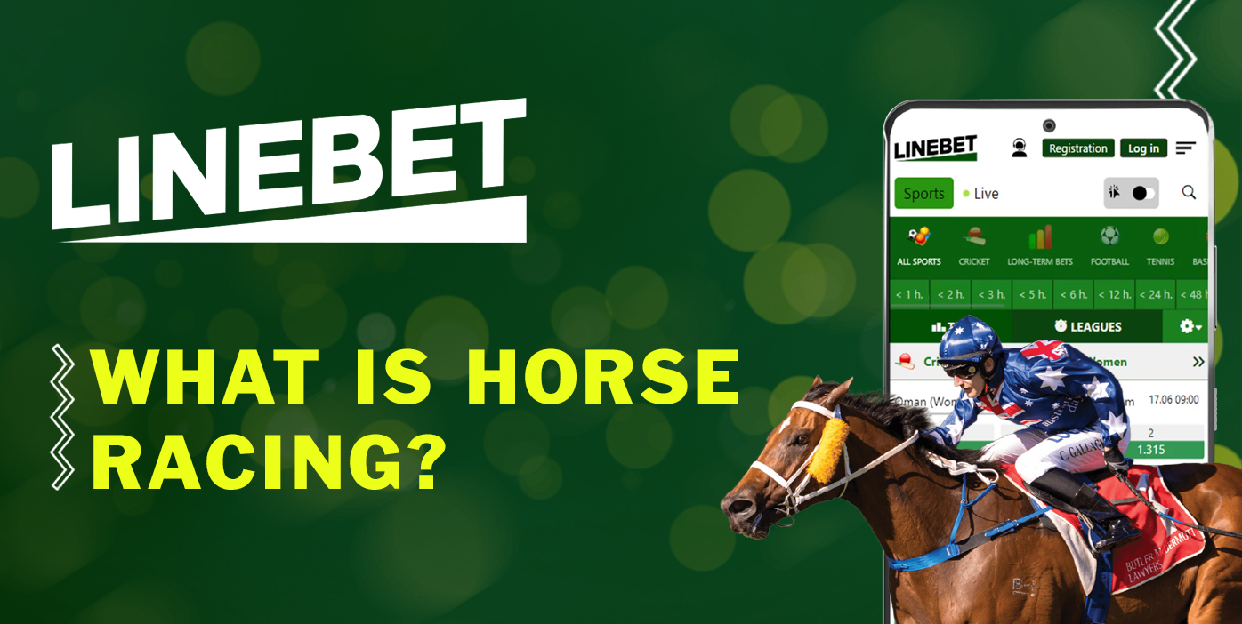 Features of Horse Racing as a sport available at LineBet for betting
